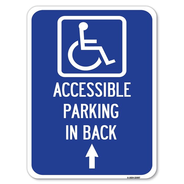 Signmission W/ NY Approved Isa Accessible Parking on Up Arrow Heavy-Gauge Alum Parking, 18" x 24", A-1824-22697 A-1824-22697 - main